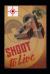 Shoot to Live : Presenting the Johnson Method of Musketry Coaching