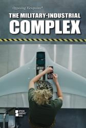The Military-Industrial Complex
