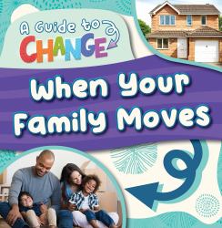 When Your Family Moves