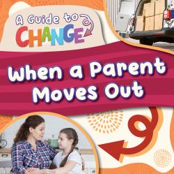 When a Parent Moves Out