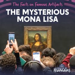 The Mysterious Mona Lisa