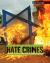 Hate Crimes : When Intolerance Turns Violent