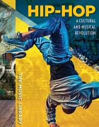 Hip-Hop : A Cultural and Musical Revolution