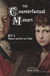 Mozart and the Lost Tomb