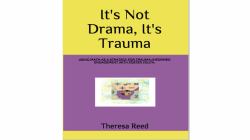 It's Not Drama, It's Trauma : Using Math As a Strategy for Trauma-Informed Engagement