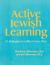 Active Jewish Learning