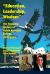 Education, Leadership, Wisdom : The Founding History of Salish Kootenai College, 1976-2010