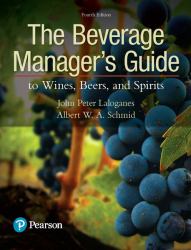 The Beverage Manager's Guide to Wines, Beers, and Spirits