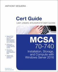 MCSA 70-740 Installation, Storage, and Compute with Windows Server 2016 Pearson UCertify Course Student Access Card