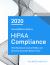 2020 SecurityMetrics Guide to HIPAA Compliance : What Healthcare Covered Entities and Business Associates Need to Know