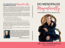 Do Menopause Magnificently : The Burkenstock Protocol