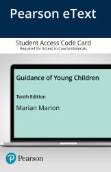 Guidance of Young Children -- Enhanced Pearson EText