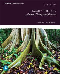 Family Therapy : History, Theory, and Practice Plus Mylab Counseling with Pearson EText -- Access Card Package