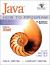Java How to Program, Late Objects