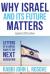 Why Israel (and Its Future) Matters : Letters of a Liberal Rabbi to His Children and the Millennial Generation