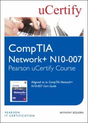 CompTIA Network+ N10-007 Pearson UCertify Course Student Access Card