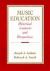 Music Education : Historical Contexts and Perspectives Music Education : Historical Contexts and Perspectives