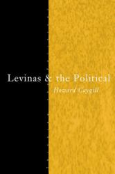 Levinas and the Political
