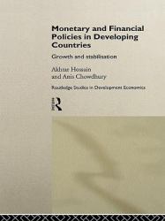 Monetary and Financial Policies in Developing Countries