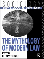 Mythology of Modern Law