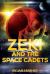 Zeki and the Space Cadets Volume 1 : The Dream of Space