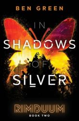 In Shadows of Silver