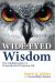 Wide-Eyed Wisdom : Your Adulting Guide for a Purposeful and Prosperous Life