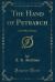 The Hand of Petrarch : And Other Stories (Classic Reprint)