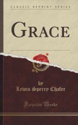 Grace (Classic Reprint)