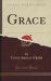 Grace (Classic Reprint)