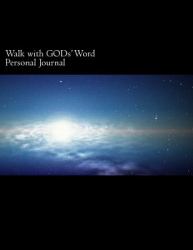 Walk with GODs' Word Personal Journal : My Time with Christ Jesus