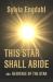 This Star Shall Abide : Aka Heritage of the Star