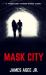Mask City