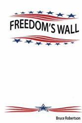 Freedom's Wall