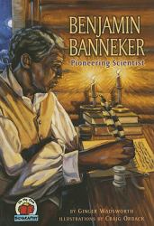 Benjamin Banneker : Pioneering Scientist