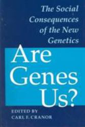 Are Genes Us?