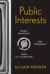 Public Interests : Media Advocacy and Struggles over U. S. Television