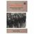 The Enemy Without : Policing and Class Consciousness in the Miners' Strike