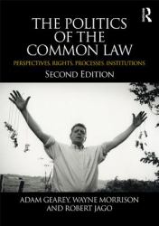 Politics of the Common Law