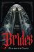 The Brides : A Novel The Brides : A Novel