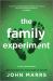 The Family Experiment : A Novel