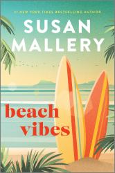 Beach Vibes : A Beach Read Romance Novel