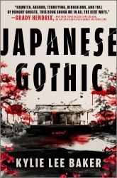 Japanese Gothic : A Novel