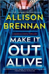 Make It Out Alive : A Novel