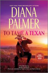 To Tame a Texan : Two Western Romances