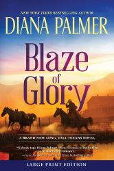 Blaze of Glory (Large Print Edition)