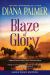 Blaze of Glory (Large Print Edition) Blaze of Glory (Large Print Edition)