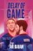Delay of Game : An MM Friends-To-Lovers Hockey Romance Delay of Game : An MM Friends-To-Lovers Hockey Romance