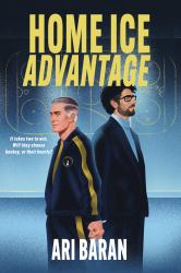 Home Ice Advantage : An MM Grumpy X Sunshine Hockey Romance