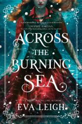 Across the Burning Sea